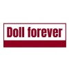 Doll forever (made by TPE)